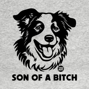 son of bitch T-Shirt